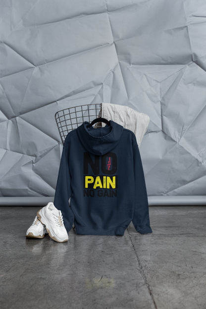 No pain no gain hoodie